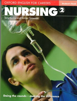 Учебник Oxford English for Careers: Nursing 2: Student's Book ISBN: 9780194569880