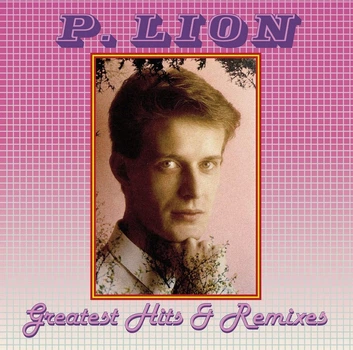 P.LION – Greatest Hits & Remixes (LP, EU)