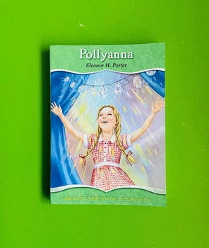 Pollyanna. Поліанна. Eleanor H. Porter. Елеонор Портер