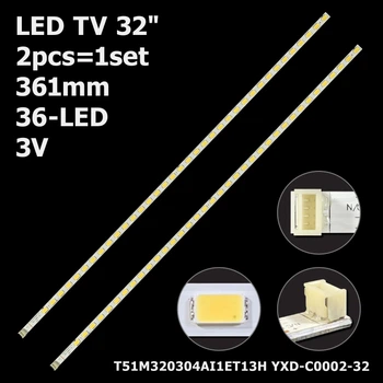 LED підсвітка TV 32" 361mm 36-led T51M320304AI1ET13H YXD-C0002-32 TOT32LB02 4C-LB320T-PF2 2pcs=1set