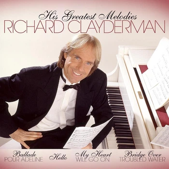 Richard Clayderman – His Greatest Melodies LP 2017 (ZYX 20989-1)