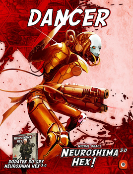 Gra planszowa Portal Games Neuroshima HEX 3.0 Dancer dodatek do Neuroshima HEX 3.0 (5902560380101)