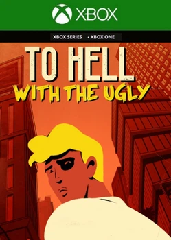 Ключ активации To Hell With The Ugly для Xbox One/Series S/X