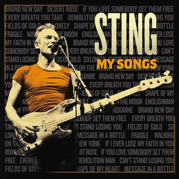 Виниловая пластинка Sting - My Songs (2LP) 180 Gram Poster