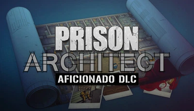 Игра Prison Architect + Aficionado DLC для ПК (Ключ активации Steam)