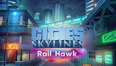 Дополнение Cities: Skylines - Rail Hawk Radio для ПК (Ключ активации Steam)