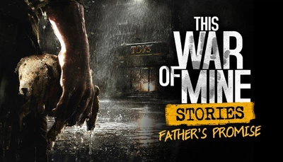 Дополнение This War of Mine: Stories - Father's Promise для ПК (Ключ активации Steam)