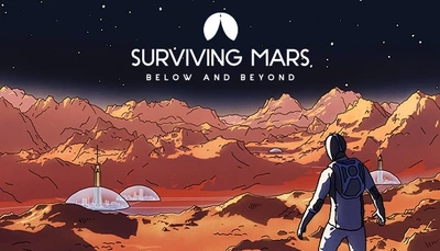 Дополнение Surviving Mars: Below and Beyond для ПК (Ключ активации Steam)