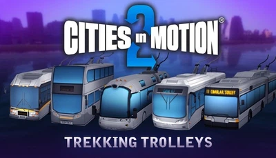 Дополнение Cities in Motion 2: Trekking Trolleys для ПК (Ключ активации Steam)