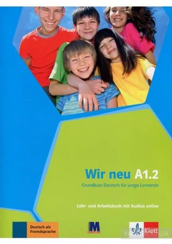 Книга Wir neu A 1.2 Lehrbuch und Arbeitsbuch mit Audios online