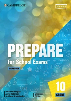 Книга Prepare for School Exams. Grade 10. Workbook