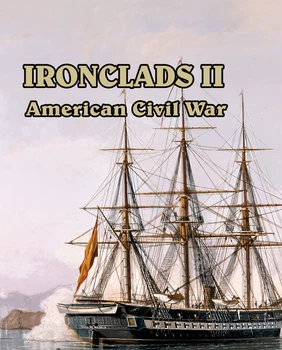 Игра Ironclads 2: American Civil War для ПК (Ключ активации Steam)