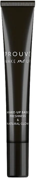 Основа под макияж - Prouve Make-Up Base Freshness & Natural Glow 20ml (20ml) (981657-1271872-2)
