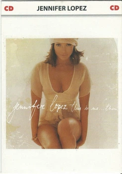 Компакт-диск Jennifer Lopez – This Is Me...Then (CD, Album, Promo, Cardsleeve) (886978547590)