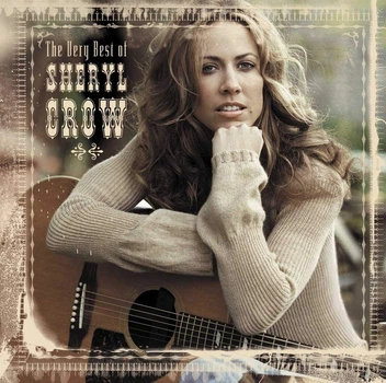 Компакт диск Astra Records Sheryl Crow The Very Best Of Sheryl Crow CD