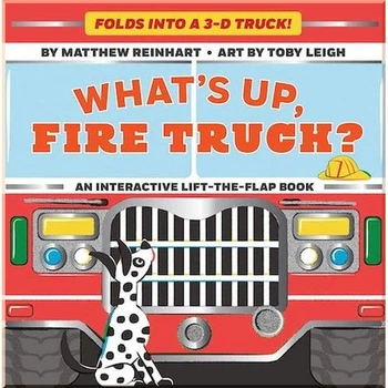 Abrams Appleseed What's Up, Fire Truck? (An Interactive Lift-the-Flap Book). Toby Leigh, Matthew Reinhart. ISBN:9781419741074