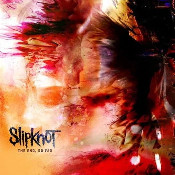 Виниловая пластинка Slipknot The End, So Far Color vinyl