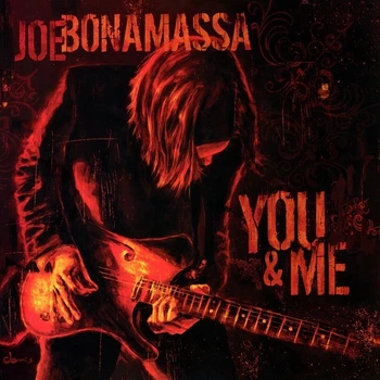 JOE BONAMASSA – You And Me (2LP, France)