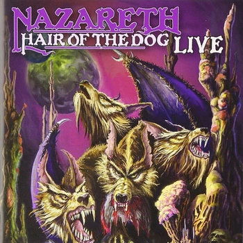 Виниловая пластинка Nazareth Hair Of The Dog Live