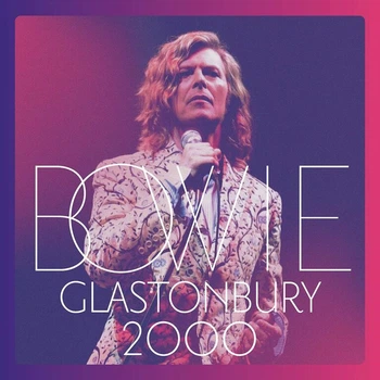 Виниловая пластинка david bowie Glastonbury 2000