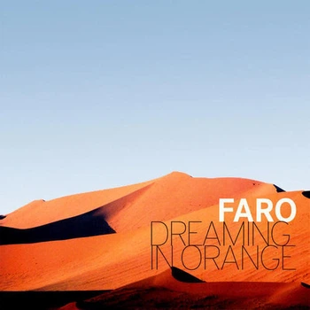 Музыкальный CD диск Faro - Dreaming In Orange лицензионный