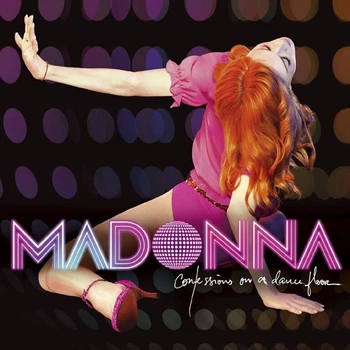 Виниловая пластинка Madonna Confessions on a Dance Floor