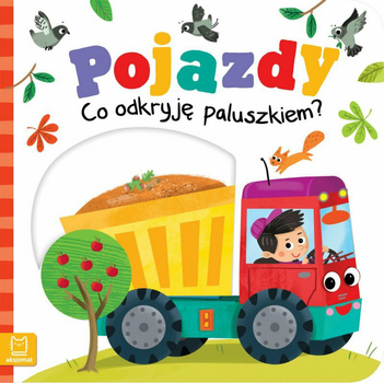 Książka dla dzieci Aksjomat Pojazdy. Co odkryję paluszkiem? - Grażyna Wasilewicz (9788382134087)