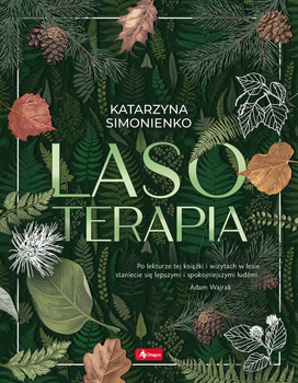 Lasoterapia - Katarzyna Simonienko (9788381727129)