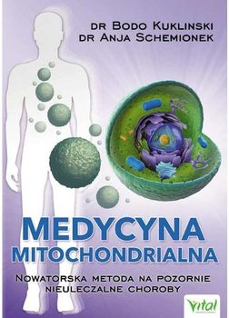 Medycyna mitochondrialna - Anja Schemionek (9788382722154)