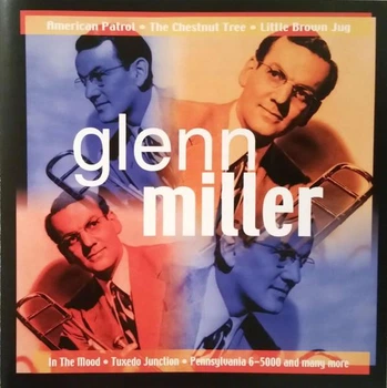 Glenn Miller – Glenn Miller (1999) Audio CD