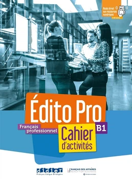 Книга Edito Pro B1 Cahier d'activités
