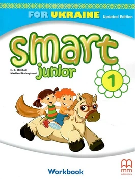Рабочая тетрадь по английскому языку. SMART JUNIOR FOR UKRAINE 1. НУШ - Митчел Г.К.