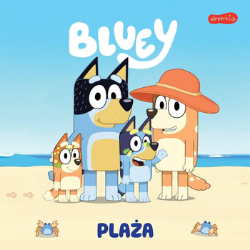 Książeczka Harperkids Bluey. Plaża. Moja czytanka (9788327687463)