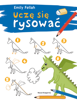 Książeczka Nasza Księgarnia Uczę się rysować (9788310140951)