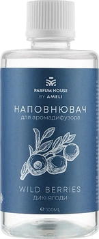 Наповнювач для дифузора "Дикі ягоди" - Parfum House By Ameli Wild Berries 100ml (994381-34233)