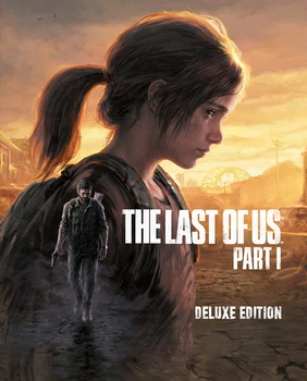 Гра The Last of Us Part I - Deluxe Edition для ПК (Ключ активації Steam)