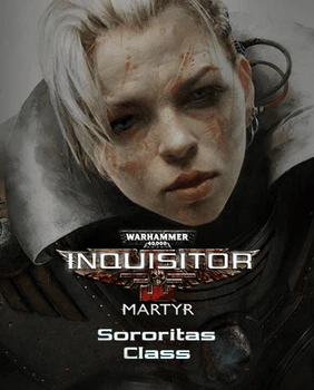 Доповнення Warhammer 40,000: Inquisitor - Martyr - Sororitas Class для ПК (Ключ активації Steam)