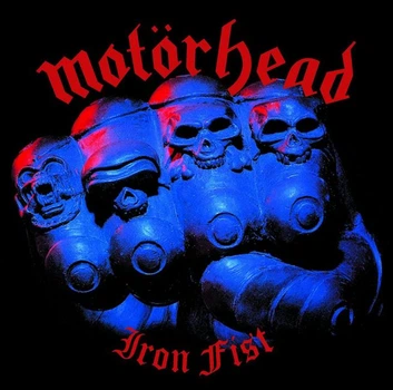 Вінілова платівка Motorhead – Iron Fist (LP, Album, Reissue, 180 Gram, Vinyl) (5414939641114)