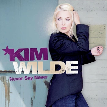 Компакт диск Comp Music Kim Wilde Never Say Never CD 3718632