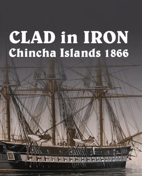Игра Clad in Iron Chincha Islands 1866 для ПК (Ключ активации Steam)