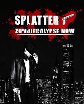 Игра Splatter - Zombiecalypse Now для ПК (Ключ активации Steam)