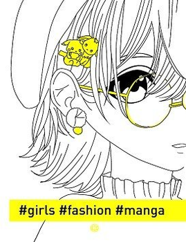 Розмальовка Книга#girls#fashion#manga (у) 9786177853212 Z101067У