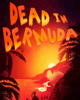 Игра Dead In Bermuda для ПК (Ключ активации Steam)