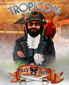 Доповнення Tropico 4 - Pirate Heaven для ПК (Ключ активації Steam)