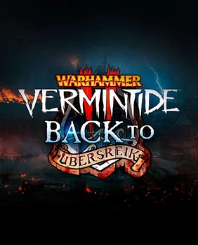 Доповнення Warhammer: Vermintide 2 - Back to Ubersreik для ПК (Ключ активації Steam)