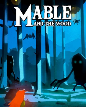 Гра Mable & The Wood для ПК (Ключ активації Steam)