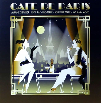Вінілова платівка Cafe De Paris (збірник романтичних французьких пісень): Maurice Chevalier, Edit Piaf, Leo Ferre, Josephine Baker 12"