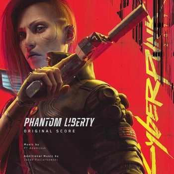 Виниловая пластинка P.T. Adamczyk & Jacek Paciorkowski Cyberpunk 2077: Phantom Liberty OST