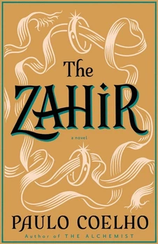 Книга "The Zahir / Заир" - Paulo Coelho / Пауло Коэльо (На английском языке)