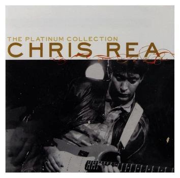 Chris Rea - The Platinum Collection (2006) Audio CD